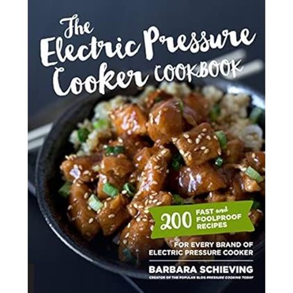 Electric Pressure Cooker Cookbook: 200 Quick & Easy Recipes