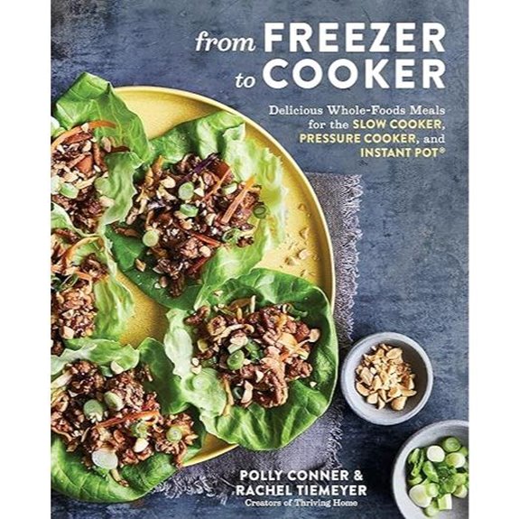 From Freezer to Cooker: Whole-Foods Slow Cooker Recipes